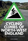 Cycling Climbs of North-West England (eBook, ePUB)