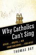 Why Catholics Can't Sing (eBook, ePUB) - Bild 1