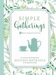 Simple Gatherings (eBook, ePUB) - Bild 1