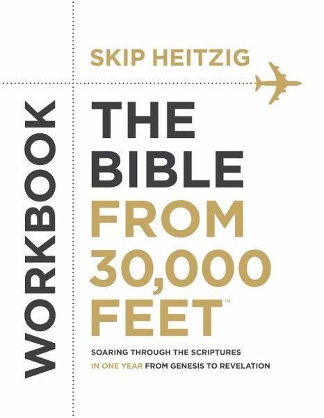 Bible from 30,000 Feet(TM) Workbook (eBook, ePUB)