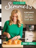 Mix-and-Match Mama(R) Simmers (eBook, ePUB)