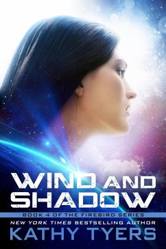 Cover Wind and Shadow (Firebird, #4) (eBook, ePUB)