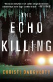 The Echo Killing (eBook, ePUB)