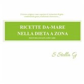 Ricette da-mare nella dieta a zona (eBook, ePUB)