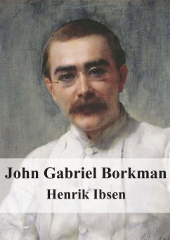 John Gabriel Borkman (eBook, PDF) - Ibsen, Henrik