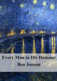 Every Man in His Humour (eBook, PDF)