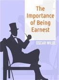 The Importance of Being Earnest (eBook, ePUB)