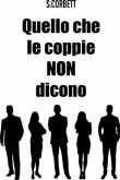 Quello che le coppie non dicono (eBook, ePUB)