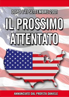 Il Prossimo Attentato (eBook, ePUB) - Gulino, Giuseppe