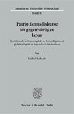 Patriotismusdiskurse im gegenwärtigen Japan