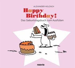 Happy Birthday! - Holzach, Alexander