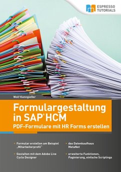 Formulargestaltung in SAP HCM - PDF-Formulare mit HR Forms erstellen - Kanngießer, Wolf