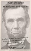 "Abe" Lincoln's anecdotes and stories (eBook, ePUB)