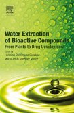 Water Extraction of Bioactive Compounds (eBook, ePUB)