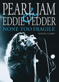 Pearl Jam & Eddie Vedder (eBook, ePUB)