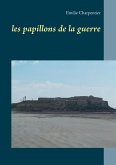 les papillons de la guerre (eBook, ePUB)