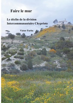 Faire le mur (eBook, ePUB) - Furba, Victor