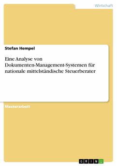 Eine Analyse von Dokumenten-Management-Systemen für nationale mittelständische Steuerberater (eBook, PDF)