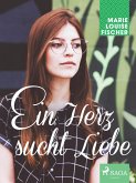 Ein Herz sucht Liebe (eBook, ePUB)