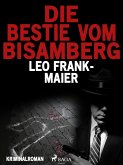 Die Bestie vom Bisamberg (eBook, ePUB)