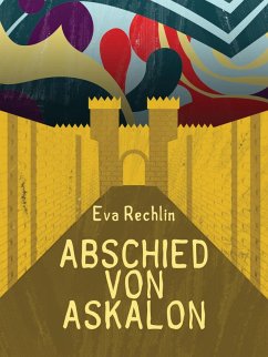 Abschied von Askalon (eBook, ePUB) - Rechlin, Eva