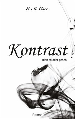 Kontrast (eBook, ePUB) - Care, I. M.