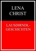 Lausdirndlgeschichten (eBook, ePUB)