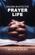 Building an Effective Prayer Life - Bild 1