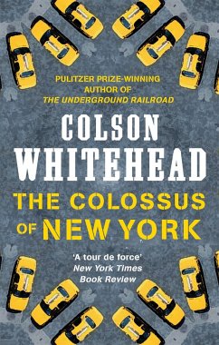 The Colossus of New York - Whitehead, Colson