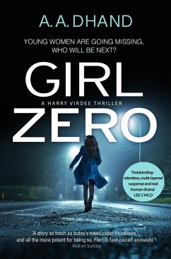 Girl Zero - Dhand, A. A.