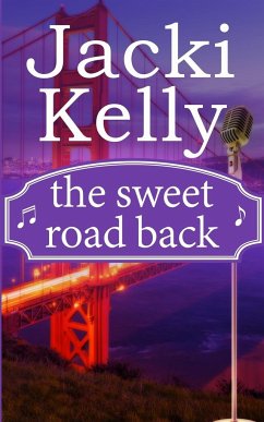 The Sweet Road Back - Kelly, Jacki