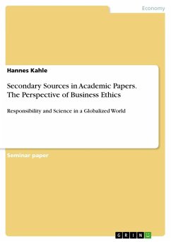 Secondary Sources in Academic Papers. The Perspective of Business Ethics - Kahle, Hannes