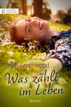 Was zählt im Leben (eBook, ePUB) - Greenwood, Leigh