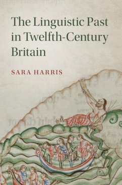 Cover Linguistic Past in Twelfth-Century Britain (eBook, PDF)