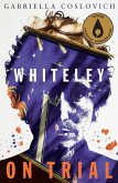 Whiteley on Trial (eBook, ePUB)