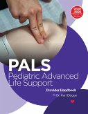 Pediatric Advanced Life Support (PALS) Provider Handbook (eBook, ePUB)