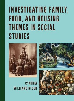 Cover Investigating Family, Food, and Housing Themes in Social Studies (eBook, ePUB)