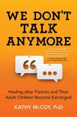 We Don't Talk Anymore (eBook, ePUB) We Don't Talk Anymore (eBook, ePUB)