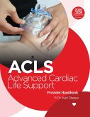 Advanced Cardiac Life Support (ACLS) Provider Handbook (eBook, ePUB)