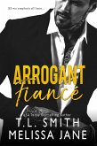 Arrogant Fiancé (eBook, ePUB)