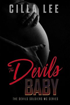 Cover The Devils Baby (The Devils Soldiers mc, #2) (eBook, ePUB)