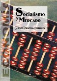 Socialismo y mercado (eBook, ePUB)