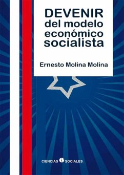 Devenir del modelo económico socialista (eBook, ePUB) - Molina Molina, Ernesto