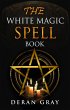 The White Magic Spellbook (eBook, ePUB) - Bild 1
