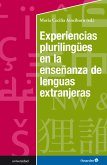 Experiencias plurilingües en la enseñanza de lenguas extranjeras (eBook, ePUB)