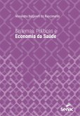 Sistemas, políticas e economia da saúde (eBook, ePUB)