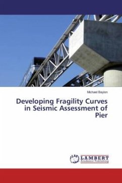 Developing Fragility Curves in Seismic Assessment of Pier