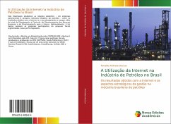 A Utilização da Internet na Indústria de Petróleo no Brasil