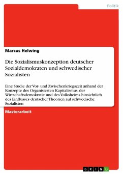 Die Sozialismuskonzeption deutscher Sozialdemokraten und schwedischer Sozialisten