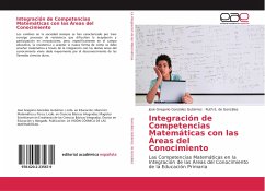 Integración de Competencias Matemáticas con las Áreas del Conocimiento - González Gutiérrez, José Gregorio;de González, Ruth E.
